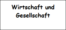 Artikel zu Wirtschaft und Gesellschaft Artikel zu Wirtschaft und Gesellschaft
