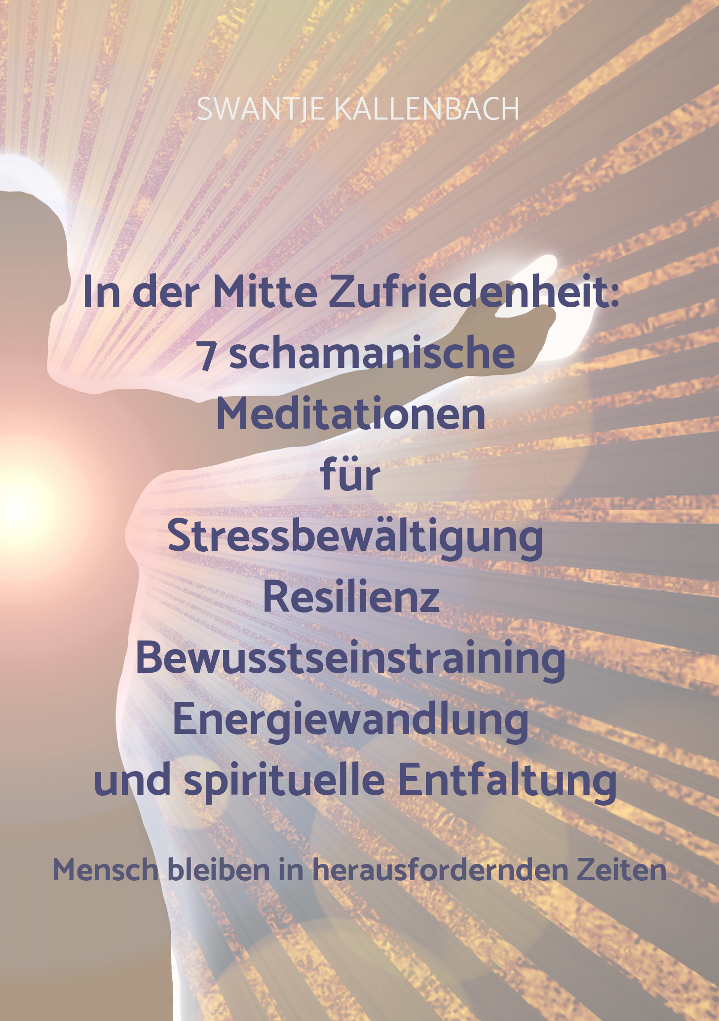 Energetische Stressbewältigung - Selbstwert stärken