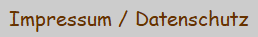 Impressum und Datenschutz